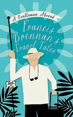 Gentleman abroad francis - a,